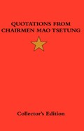 Quotations from Chairman Mao Tsetung | Mao Tse-Tung ;  Mao Zedong | 