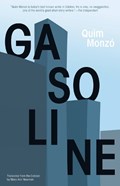 Monzo, Q: Gasoline | Quim Monzo | 