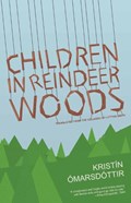 Children in Reindeer Woods | Ómarsdóttir | 
