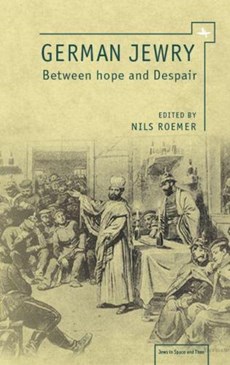 German Jewry between Hope and Despair