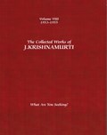 The Collected Works of J.Krishnamurti  - Volume VIII 1953-1955 | J. (J. Krishnamurti) Krishnamurti | 