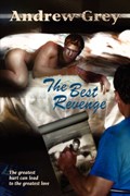 The Best Revenge | Andrew Grey | 