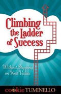 Climbing the Ladder of Success | Cookie Tuminello | 