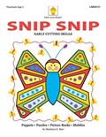 Snip Snip: Early Cutting & Readiness Skills Practice | Marilynn Barr | 