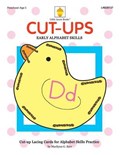Cut-ups: Early Alphabet Skills | Marilynn G. Barr | 