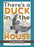 There's a Duck in the House | Don M. Winn | 