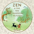 ZEN & THE 10 OXHERDING PICT | Demi | 