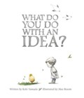 What Do You Do With an Idea? | Kobi Yamada | 