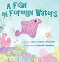 A Fish in Foreign Waters | Laura Caputo-Wickham | 