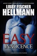 Easy Innocence | Libby Fischer Hellmann | 