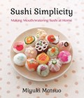 Matsuo, M: Sushi Simplicity | Miyuki Matsuo | 