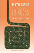 Math Girls Talk about Integers | Hiroshi Yuki | 