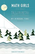Math Girls Talk About Trigonometry | Hiroshi Yuki | 