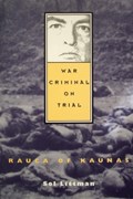 War Criminal on Trial - Rauca of Kaunas | Sol Littman | 