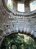 The Jews of Kishinev (Chisinau, Moldova) | Yitzchak Koren | 