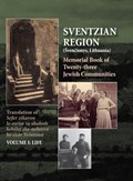 Memorial Book of the Sventzian Region - Part I - Life | Shimon Kantz | 