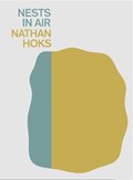 Nests in Air | Nathan Hoks | 