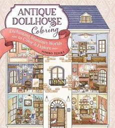 Antique Dollhouse Coloring: Enchanting Miniature Worlds to Color & Explore
