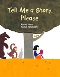 Tell Me a Story, Please | Kyoko Hara | 