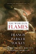The World in Flames | Francis Parker Yockey | 