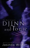 Djinn and Tonic | Jasinda Wilder | 