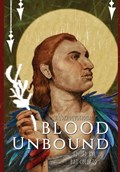 Blood Unbound | Bat Collazo | 