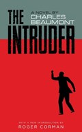 The Intruder (Valancourt 20th Century Classics) | Charles Beaumont | 