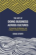 The Art of Doing Business Across Cultures | Craig Storti | 