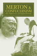 Merton & Confucianism | Thomas Merton | 