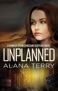 Unplanned | Alana Terry | 