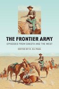 The Frontier Army | R. Eli Paul | 