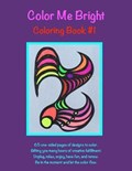 Color Me Bright Coloring Book #1 | Nadja | 