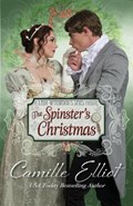 The Spinster's Christmas | Camille Elliot | 