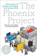 The Phoenix Project | Gene Kim ; Kevin Behr ; George Spafford | 