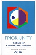 Prior Unity | Adi Da Samraj | 
