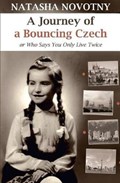 A Journey of a Bouncing Czech | Natasha Novotny | 