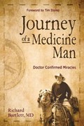 Journey of a Medicine Man | Richard Bartlett | 