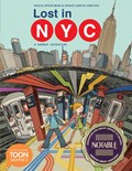 Lost in NYC: A Subway Adventure | Nadja Spiegelman ; Sergio Garcia Sanchez | 