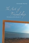 The Art of Friendship | Amanda Hamm | 