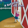 A Surprise at the Farm | Carlos M Valverde | 