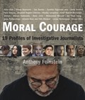 Moral Courage | Anthony Feinstein | 