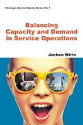 Balancing Capacity And Demand In Service Operations | S'pore)Wirtz Jochen(Nus | 