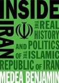 Inside Iran | Medea Benjamin | 