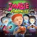 Zombie Phone Kids | Michael (Michael Garland) Garland | 
