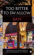 Too Bitter to Swallow | San | 