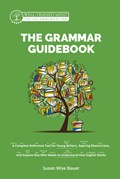 The Grammar Guidebook | Susan Wise Bauer | 