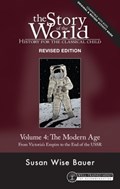 Story of the World, Vol. 4 Revised Edition | Susan Wise Bauer | 