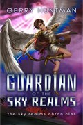 Guardian of the Sky Realms | Gerry Huntman | 