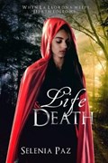 Life and Death | Selenia Paz | 