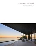 Liminal House | Aaron Betsky ; Botanica Design | 
